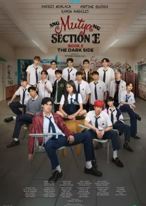 The Muse of Section E: Book 2 (The Dark Side)